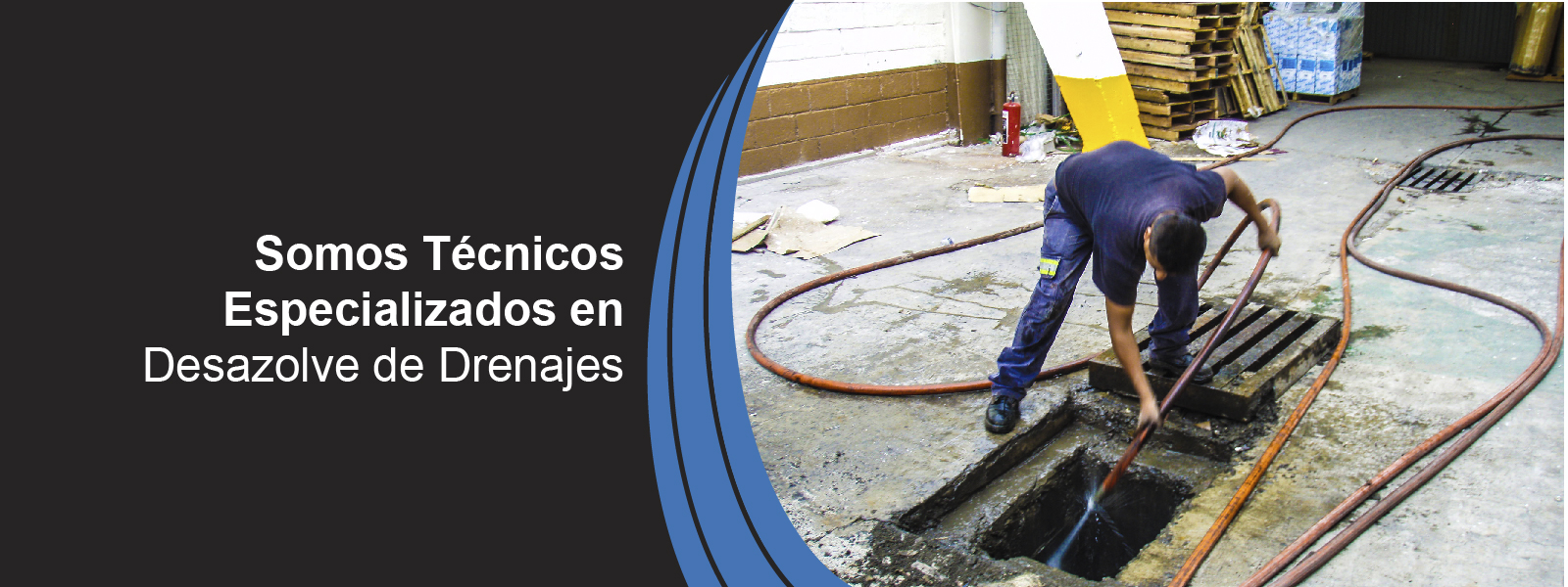DESAZOLVE DE DRENAJES EN CDMX